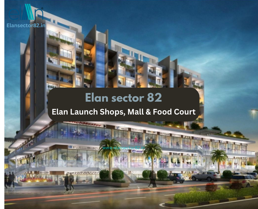 Elan Sector 82 Redefining Luxury Living in Gurgaon